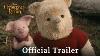Christopher Robin Official Trailer