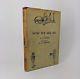 Now We Are Six A A Milne First Edition 1st/1st 1927 Winnie The Pooh